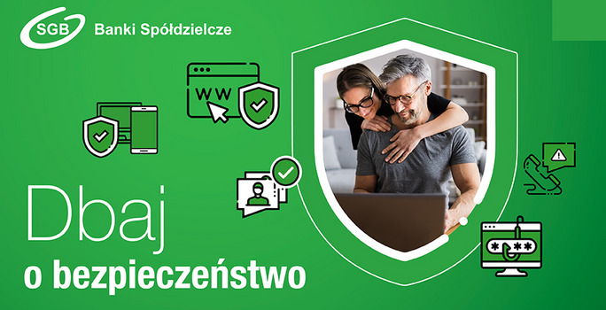 Dbaj o bezpieczeństwo